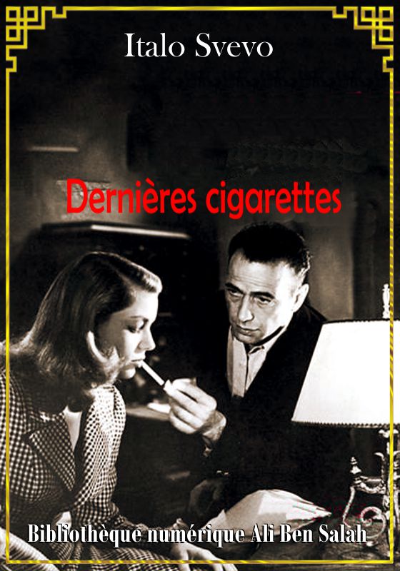 Dernières cigarettes, Italo Svevo