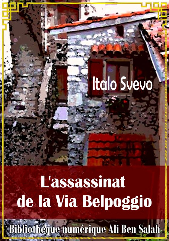 L'assassinat de la Via Belpoggio, Italo Svevo