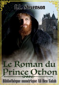 Le Roman du prince Othon, Robe...