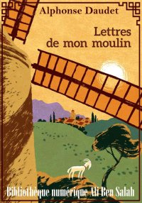 Lettres de mon Moulin, Alphons...