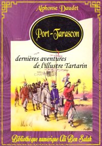 Port-Tarascon, Dernières avent...