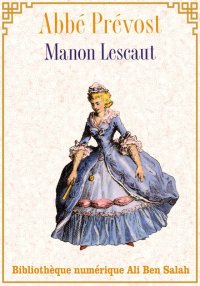 Manon Lescaut, Abbé Prévost