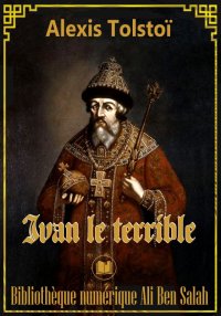 Ivan le Terrible, ou la Russie...