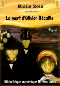 La mort d'Olivier Bécaille, Em...