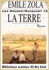 Les Rougon-Macquart,Tome 15, L...