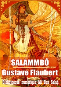 Salammbô, Gustave Flaubert