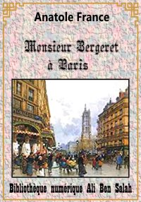 Monsieur Bergeret à Paris, Ana...