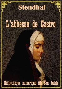 L'abbesse de Castro, Stendhal