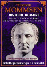 Histoire Romaine, Théodore Mom...
