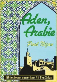 Aden Arabie, Paul Nizan