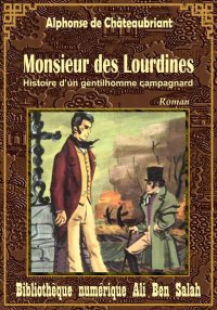 Monsieur des Lourdines, Alphon...