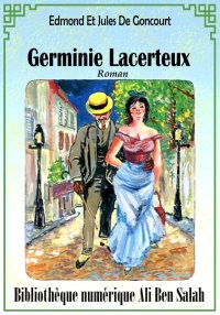 Germinie Lacerteux, Edmond Et ...