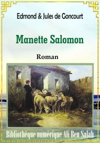Manette Salomon, Edmond Et Jul...