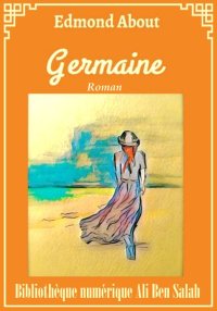 Germaine, Edmond About