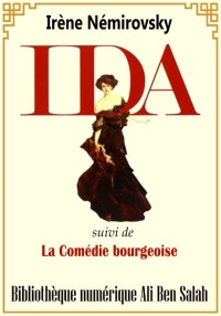 Ida, Suivi de, la Comédie Bour...