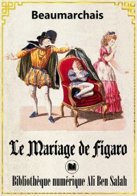 Le Mariage de Figaro, Beaumarc...