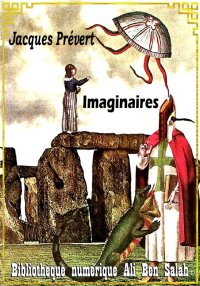 Imaginaires, Jacques Prévert