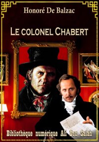 Le Colonel Chabert, Scènes de ...
