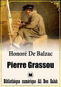 Pierre Grassou, Scènes de la v...