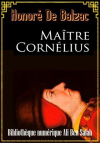 Maître Cornélius, Études philo...