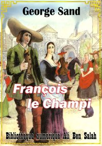 François le Champi, George San...