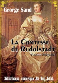 La Comtesse de Rudolstadt, Ver...
