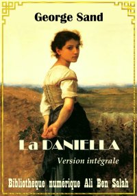 La Daniella, Version intégrale...