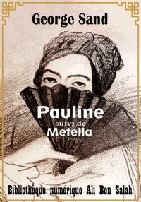 Pauline, suivi de Metella, Geo...