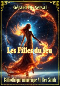 Les Filles du feu, Gérard de N...