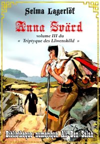 Anna Svärd, les Löwensköld III...