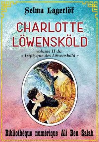 Charlotte Löwensköld, Les Löwe...