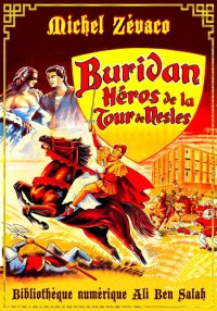 Buridan, héros de la tour de N...