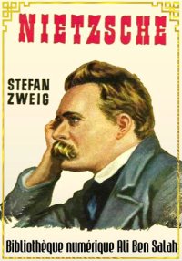 Nietzsche, Stefan Zweig