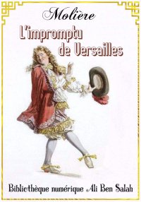 L'Impromptu de Versailles, Mol...