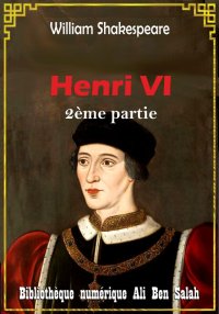 Henri VI, Deuxième partie, Wil...