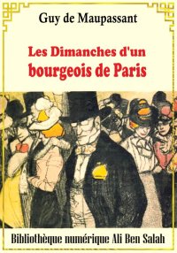 Les Dimanches d'un bourgeois d...