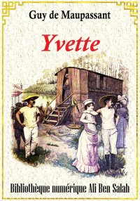 Yvette, et autres nouvelles, G...