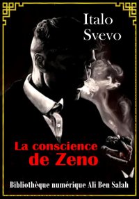 La conscience de Zeno, Italo S...