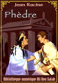 Phèdre, Jean Racine