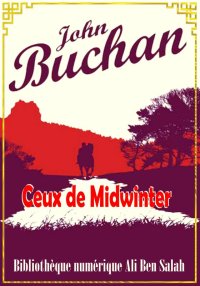 Ceux de Midwinter, John Buchan