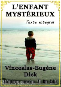 L'enfant mystérieux, Version i...