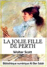 La Jolie Fille de Perth, Walte...