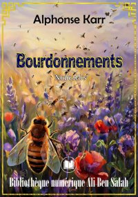 Bourdonnements, Alphonse Karr