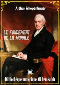 Le Fondement de la morale, Art...