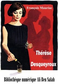 Thérèse Desqueyroux, François ...