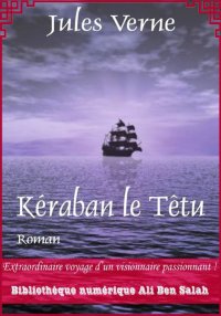 Kéraban-le-Têtu, Jules Verne