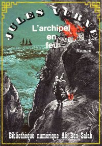 L'Archipel en feu, Jules Verne