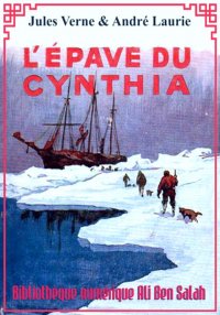L'Épave du Cynthia, Jules Vern...