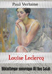 Louise Leclercq, Paul Verlaine