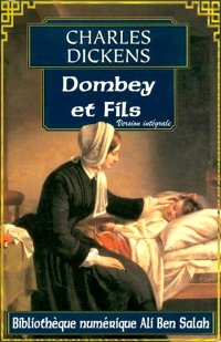 Dombey et Fils, de Charles Dic...